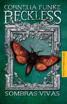 reckless. sombras vivas-cornelia funke-9788415803256