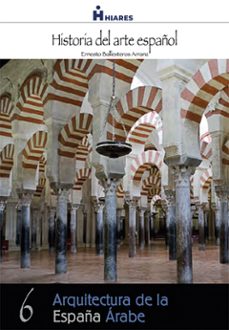 arquitectura de la españa arabe (ebook)-ernesto ballesteros arranz-9788415874256
