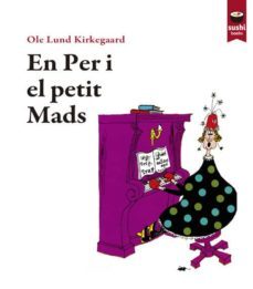en per i el petit mads-ole lund kirkegaard-9788415920656