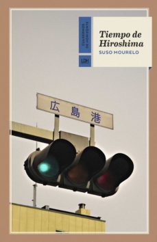 tiempo de hiroshima (ebook)-suso mourelo gomez-9788415958956