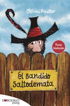 el bandido saltodemata-otfried preubler-9788416087556