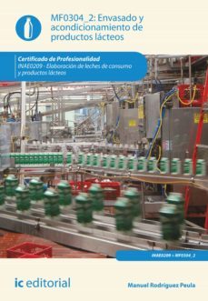 envasado y acondicionamiento de productos lacteos. inae0209 (ebook)-manuel rodriguez peula-9788416109456
