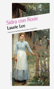 sidra con rosie (ebook)-laurie lee-9788416112456