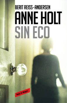 sin eco (hanne wilhelmsen 6) (ebook)-anne holt-berit reiss andersen-9788416195756