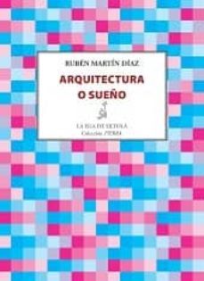 arquitectura o sueño-9788416210756
