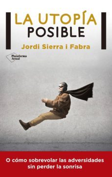 la utopa posible (ebook)-9788416256556