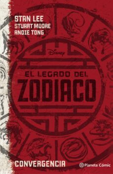 el legado del zodiaco. convergencia-stan lee-stuart moore-9788416401956