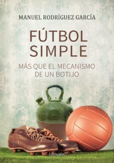 futbol simple (ebook)-manuel rodriguez garcia-9788416496556