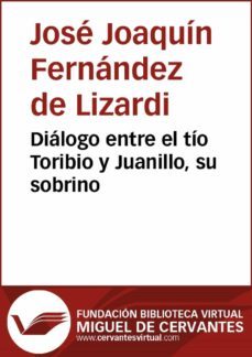 dialogo entre el tio toribio y juanillo, su sobrino (ebook)-9788416594856