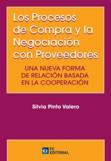 los procesos de compra y la negociacion con proveedores (ebook)-silvia pinto valero-9788416671656