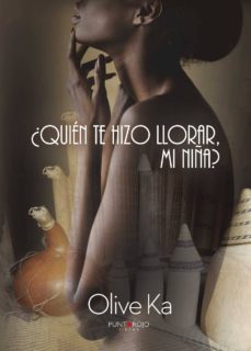 ¿quien te hizo llorar, mi niña?-9788416722556