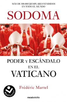 sodoma: poder y escandalo en el vaticano-frederic martel-9788416859856