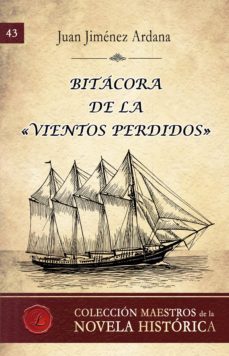 bitacora de la "vientos perdidos" (ebook)-juan jimenez ardana-9788417005856