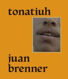tonatiuh-juan brenner-9788417047856