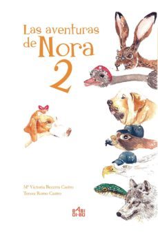 las aventuras de nora 2-maria victoria becerra castro-9788417097356