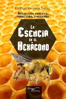 apicultura practica tradicional y moderna (ebook)-eugenio lasanta saenz-9788417117856