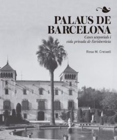 palaus de barcelona-rosa creixell-9788417214456