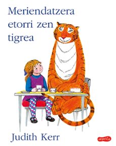 meriendatzera etorri zen tigrea-9788417222956