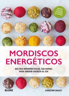 mordiscos energeticos: bolitas hiperproteicas, sin horno, para añadir energia al dia-9788417254056