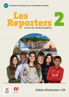 les reporters 2 a1.2 cahier d exerc +cd-9788417260156