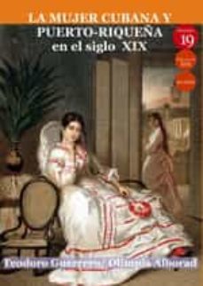 mujer cubana y puerto-riqueña en el siglo xix-9788417280956
