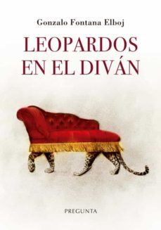 leopardos en el divan-gonzalo fontana elboj-9788417532956