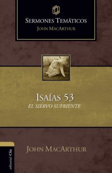sermones tematicos sobre isaias 53 (ebook)-john macarthur-9788417620356