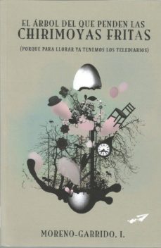 el arbol del que penden las chirimoyas fritas-9788417646356