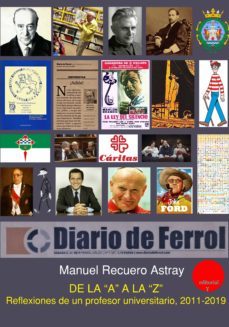 de la "a" a la "z" reflexiones de un profesor universitario (2011-2019). (ebook)-manuel recuero astray-9788417666156