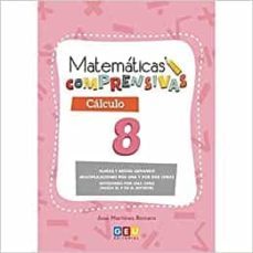 matematicas comprensivas. calculo 8-jose martinez romero-9788417748456
