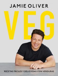 veg. recetas faciles y deliciosas con verduras-jamie oliver-9788417752156