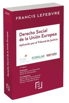derecho social de la ue. aplicacion por el tribunal de justicia-9788417794156