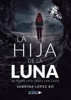 la hija de la luna-sabrina lopez bo-9788417926656