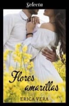 flores amarillas (ebook)-erica vera-9788417931056