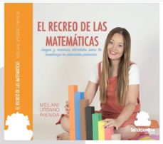 recreo de las matematicas, el-melani urbano-9788417995256