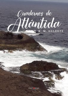 cuadernos de atlantida (ebook)-r.m. galeote-9788418161056