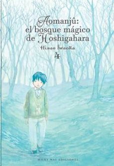 aomanju: el bosque magico de hoshigahara 4-hisae iwaoka-9788418222856