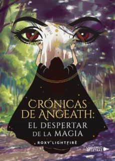 crónicas de angeath: el despertar de la magia-9788418233456