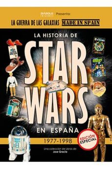 la historia de star wars en españa (1977-1998) (caja recopilatori a)-jose gracia-9788418320156