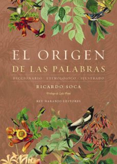 el origen de las palabras-ricardo soca-9788418354656