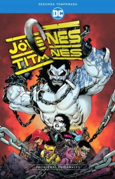 jovenes titanes: segunda temporada: problemas paternales-9788418475856