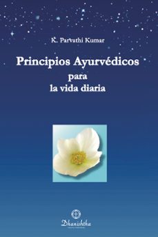 principios ayurvedicos para la vida diaria (ebook)-9788418485756
