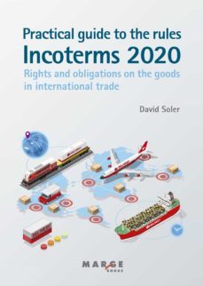 practical guide to the incoterms 2020 rules (ebook)-david soler-9788418532856