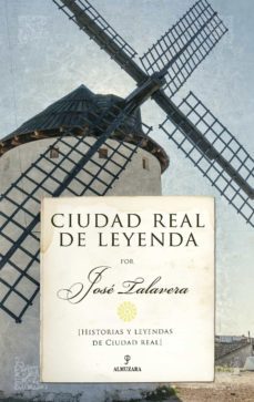 ciudad real de leyenda (ebook)-jose talavera-9788418578656