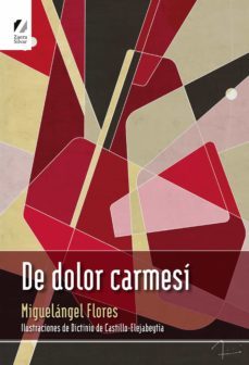 de dolor carmesi (ebook)-miguel angel flores-9788418667756