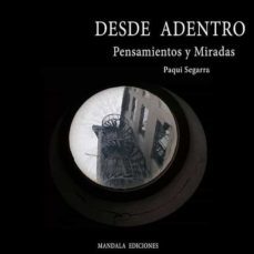 desde adentro-paqui segarra-9788418672156