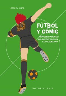 futbol y comic-jose a. cano del rio-9788418715556