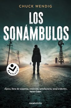 los sonambulos-chuck wendig-9788418850356
