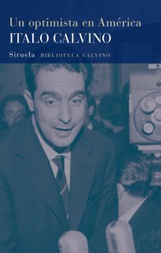 un optimista en america (ebook)-italo calvino-9788418859656