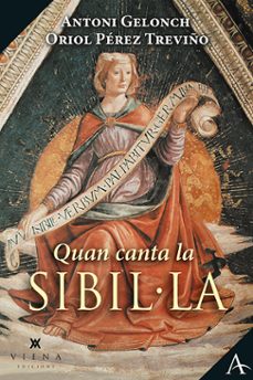 quan canta la sibil·la-antoni gelonch viladegut-oriol perez treviño-9788418908156